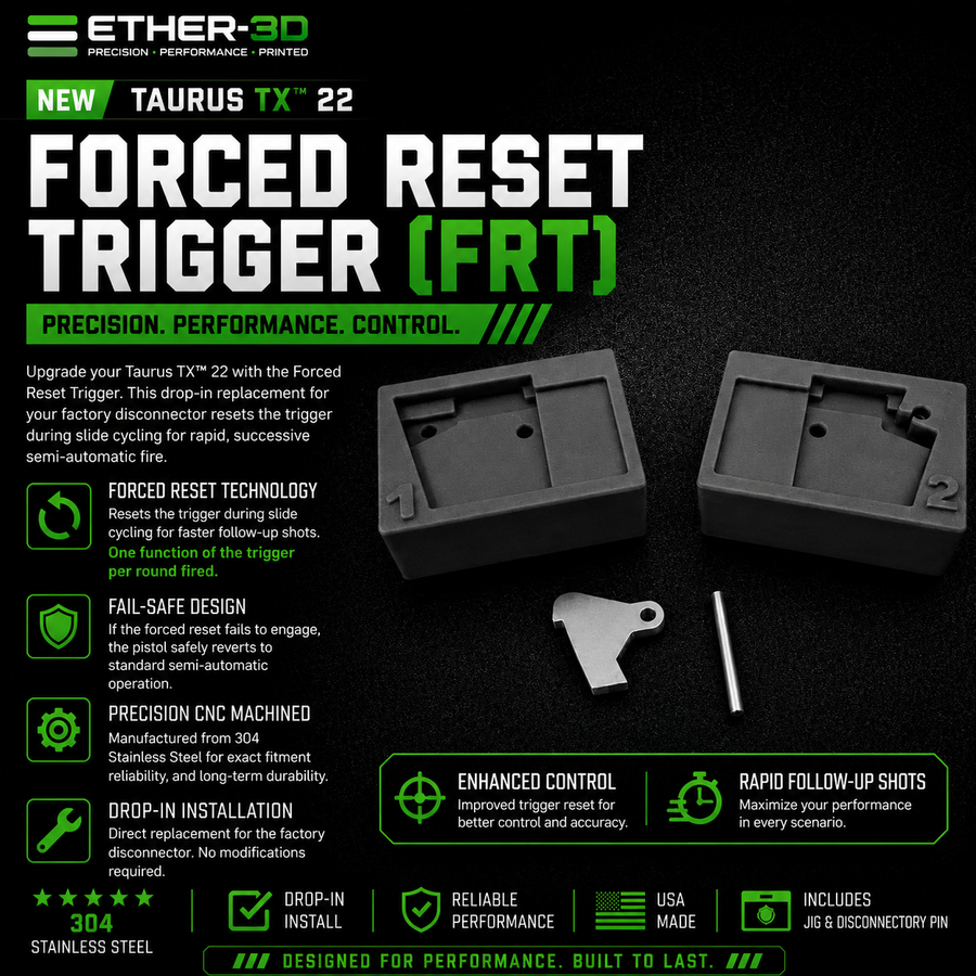 Forced Reset Trigger (FRT) for Taurus TX™ 22